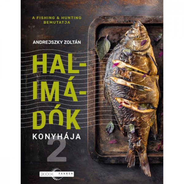 Andrejszky Zoltán: The Kitchen Of Fish Lovers, Book