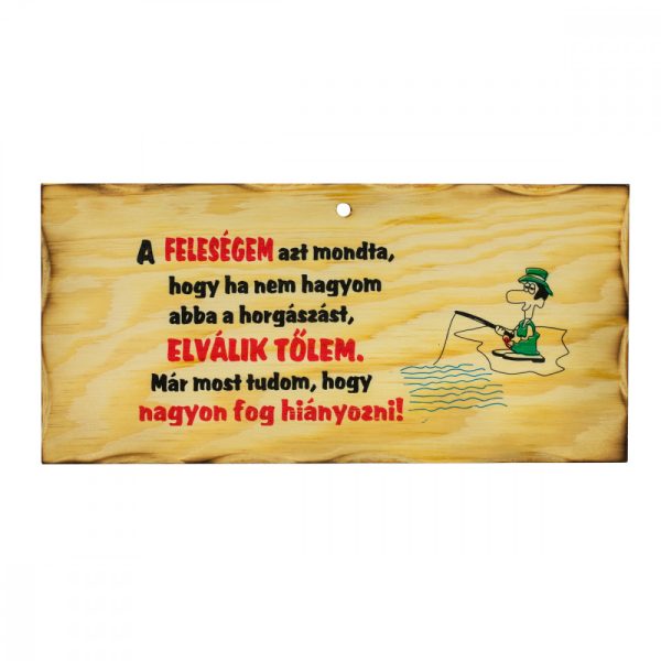 Wooden Table If My Wife Tells Me To..